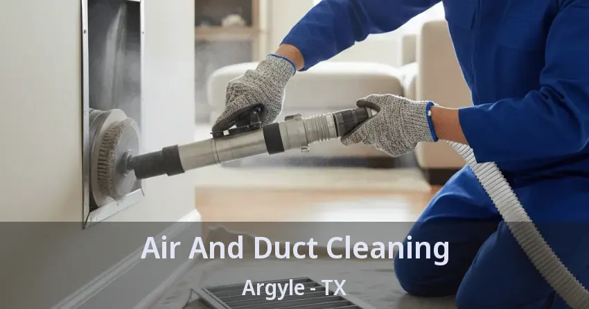 Air And Duct Cleaning Argyle - TX