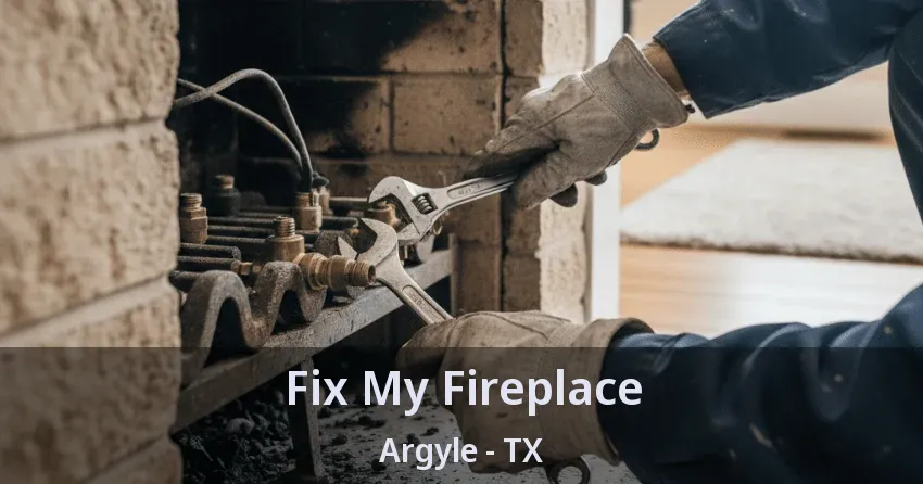 Fix My Fireplace Argyle - TX