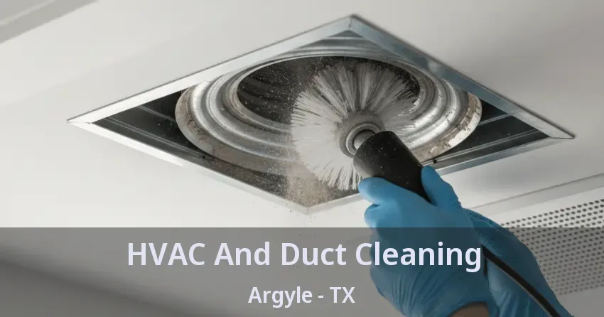 HVAC And Duct Cleaning Argyle - TX