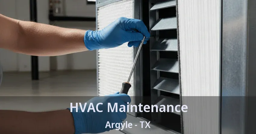 HVAC Maintenance Argyle - TX